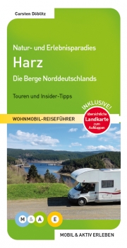 Reiseführer NATUR-/ERLEBNISPARADIES HARZ